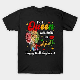 This Queen Was Born On Juneteenth Happy Birthday To Me Black Essential T-Shirt